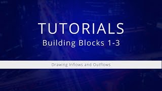 Tutorial 13  Drawing Inflows and Outflows [upl. by Jevon827]