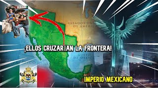 ¿Qué pasaría si a México no le hubieran robado la mitad de su territorio El imperio Mexicano [upl. by Tomlinson]