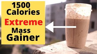 HOME MADE MASS GAINER FOR EXTREME MASSWEIGHT GAIN  1526 Calories  Gain 20 kg with this recipe [upl. by Hana46]