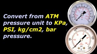 pressure conversion atm to kpa psi kgcm2 bar and kpa psi bar kgcm2 to atm [upl. by Iong]