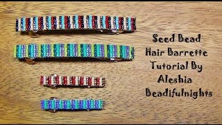 Seed Bead Hair Barrette Tutorial [upl. by Neiv998]