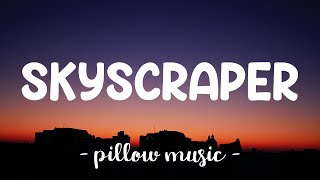 Skyscraper  Demi Lovato Lyrics 🎵 [upl. by Htur]