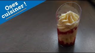 Recette de Verrine Vanille Framboise [upl. by Xila]