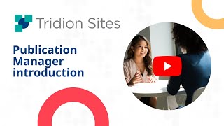 Tridion Docs  Publication Manager introduction [upl. by Ylecara]