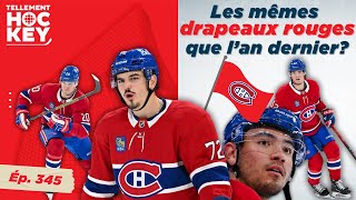 Nouvelle saison mêmes inquiétudes pour le Canadien  Tellement Hockey [upl. by Burnett]