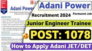 Adani Power JETAET Recruitment 2024 😍  Freshers  Job Vacancy 2024  Mnc Jobs  Latest Jobs 🔥 [upl. by Lowrie]