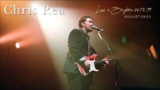 Chris Rea live in Brighton 19911206 Audio Remastered [upl. by Salina143]