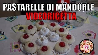 PASTARELLE di MANDORLE  ricetta facile e gustosa  PRESTOFATTO [upl. by Nospmoht]