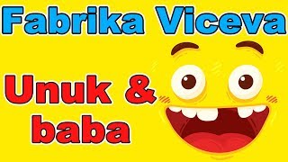 Fabrika Viceva  Unuk i baba  Smeh do suza  Najbolji vicevi  Smešni vicevi  Perica  Humor [upl. by Rawde21]