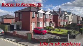 Bolton To Farnworth roads  bus routes  Life in uk Explores [upl. by Underwood]