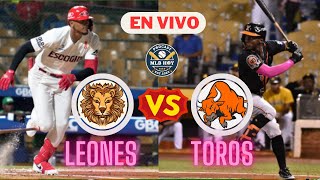 🔴EN VIVO LEONES DEL ESCOGIDO VS TOROS DEL ESTE [upl. by Rape]