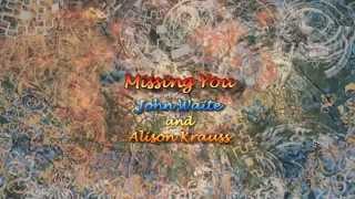 Missing You by John Waite amp Alison Krauss [upl. by Hakim]