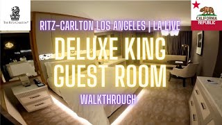 Deluxe Guest Room Walkthrough Tour at The RitzCarlton Los Angeles [upl. by Ellertnom]