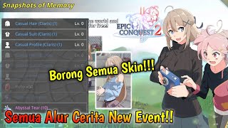 Seluruh Alur Cerita New Event  Borong Skin  Epic Conquest 2 Gameplay [upl. by Honora398]