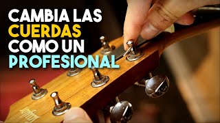 APRENDE A CAMBIAR LAS CUERDAS DE TU GUITARRA COMO UN PROFESIONAL  ESTA ES LA MANERA CORRECTA [upl. by Nidnerb]