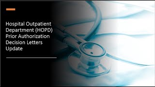 Hospital Outpatient Department HOPD Prior Authorization PA Request Form – Update [upl. by Llenrac]