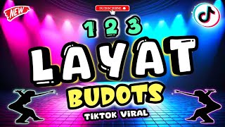 123 LAYAT BUDOTS  TIKTOK VIRAL 2024  DJ DARVIN REMIX [upl. by Pillow]