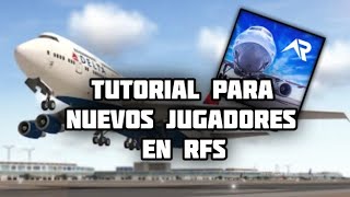 Tutorial para nuevos jugadores de RFS completo  Real Flight Simulator [upl. by Carper222]