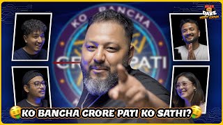 KO BANCHA CROREPATI KO SAATHI   BEAR THE DARE STREET EDITION  EPISODE 11 [upl. by Tega302]