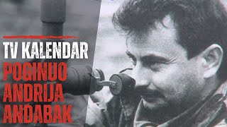 TV kalendar Poginuo Andrija Andabak [upl. by Paine360]