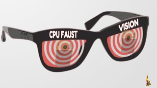 CPUs Faust Vision [upl. by Einnahpets532]