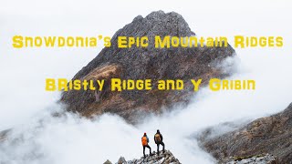 Snowdonias Epic Mountain Ridges Bristly Ridge [upl. by Ylas558]