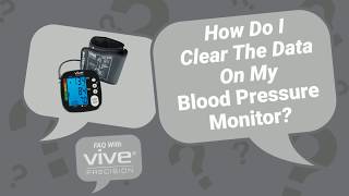 How Do I Clear The Data On My Blood Pressure Monitor  Vive Precision  DMD1001 [upl. by Briny]