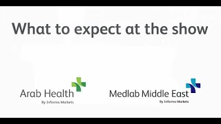 What to expect from Medlab Middle East and Arab Health 2021 [upl. by Ayhay961]