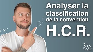 🌿  Lecture et analyse de la convention collective HCR hotel café restaurant sur la classification [upl. by Dickinson195]