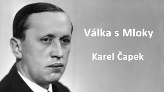 Válka s Mloky  audiokniha  Karel Čapek [upl. by Kenlay]