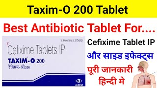 TaximO 200 TabletCefixime Tablet IP Uses  Dose  Review [upl. by Brodeur]