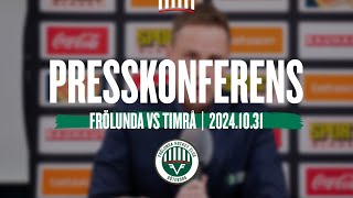 Presskonferensen efter Frölunda  Timrå [upl. by Alyam418]