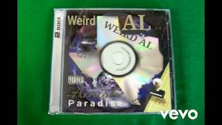 quotWeirdquot Al Yankovic  AMISH PARADISE Official Audio Chopped amp Screwed [upl. by Janus]