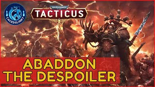 Warhammer 40k Tacticus  Abaddon The Despoiler  Under the Spotlight  Gameplay  Chaos [upl. by Quincey58]