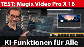 Magix Video Pro X 16 Test der VideoschnittSoftware für Content Creator [upl. by Aileon]