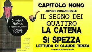 Sherlock Holmes e il segno dei quattro NONA PARTE La catena si spezza [upl. by Al]