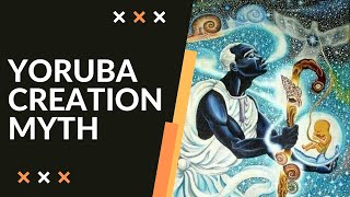 The Yoruba Creation Myth  Yoruba Mythology  Mythology Stories [upl. by Odrautse151]