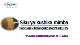 Kushika mimba Februari 2025 Mzunguko wa siku 35 [upl. by Duntson]