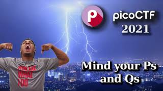 PicoCTF Walkthru 10  Mind your Ps And Qs [upl. by Dayle774]