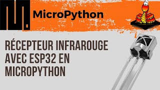 Utiliser un RÉCEPTEUR INFRAROUGE sur un ESP32  11 [upl. by Pubilis760]