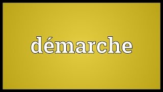 Démarche Meaning [upl. by Auhso]