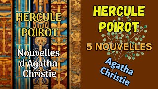 Hercule Poirot Mix 12  Agatha Christie  5 Nouvelles — SuspensePolicier [upl. by Harhay]