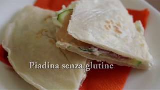 Come fare la PIADINA SENZA GLUTINE [upl. by Rilda]