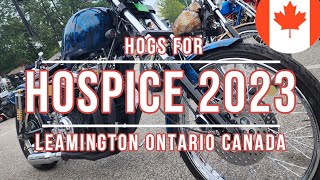 HOGS FOR HOSPICE 2023  LEAMINGTON ONTARIO [upl. by Bronnie]