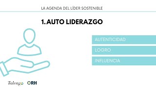 La agenda del líder sostenible Auto liderazgo [upl. by Samala]