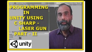 22 Game Programming in unity using C Sharp  Laser gun with Line renderer [upl. by Ethelinda]