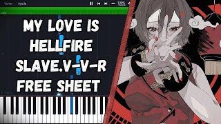 My love is Hellfire  SLAVEVVR EASY PIANO TUTORIAL  FREE SHEET [upl. by Hett]