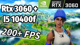 RTX 3060  i5 10400F  Fortnite 1080p Epic Settings [upl. by Lewiss]