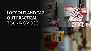 LOTO LOCKOUT TAGOUT LOTO PRACTICAL TRAINING VIDEO [upl. by Gerhardt]