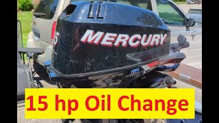 Easy Mercury Outboard 15 HP Oil Change [upl. by Nivanod]